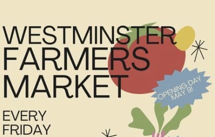 Westminster Farmers Market Kicks off 2025 Season